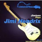 ジミセン/リッスン・アンド・プレイ！−ギター・マイナスワン・シリーズ−ジミセン Ｐｌａｙｓ ジミ・ヘンドリックス