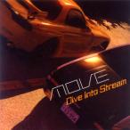 m.o.v.e/DIVE INTO STREAM