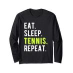 Eat Sleep Tennis Repeat テニス テニス選手 Funny 長袖Tシャツ