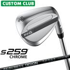  custom булавка S259 CHROME хром Wedge правый для RAUNE IRON карбоновый вал 2026 модель Япония стандартный товар Golf PING производитель custom специальный заказ 