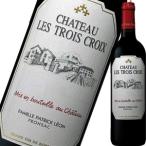 （赤ワイン）シャトー・レ・トロワ・クロワ 2016 wine