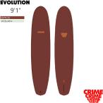 クライム CRIME SURFBOARDS サーフボード ロングボード EVOLUTION 9 1 ソフトボード ログ 78.5L