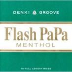 フラッシュ・パパ・メンソール 中古 CD