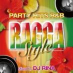 PARTY HITS R&B RAGGA STYLE Mixed by DJ RINA прокат б/у CD
