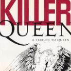 KILLER QUEEN / A TRIBUTE TO QUEEN б/у CD