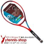 ヨネックス(Yonex) 2021年 Vコア 98 16x19 (305g) 06VC98YX (VCORE 98) ブイコア テニスラケット