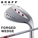 日本正規品 2024年モデル ONOFF FORGED WEDGE オノフ フォージド ウェッジ 【ONOFF】【軟鉄鍛造】【ウエッジ】【23年】