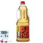 本みりん 富貴 徳用 1.8L (1800ml) ペット 1本 送料無料(一部地域除く)