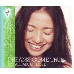 DREAMS COME TRUE【IT'S ALL ABOUT LOVE】未開封新品CD/4948722106586