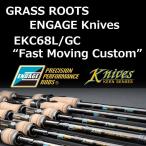 グラスルーツ エンゲージ ナイヴス EKC68L/GC “Fast Moving Custom” / GRASS ROOTS ENGAGE Knives
