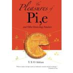 The Pleasures of Pi,e and Other Interesting Numbers 新品 洋書
