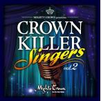 MIGHTY CROWN presents CROWN KILLER SINGERS 2 中古