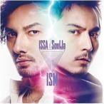 CD/ISSA × SoulJa/ISM (CD+DVD)