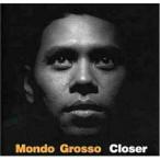 CD/MONDO GROSSO/closer (廉価盤)