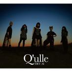 CD/Q'ulle/DRY AI (CD+DVD) (初回生産限定盤)