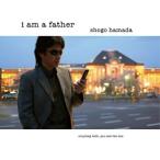 CD/浜田省吾/I am a father