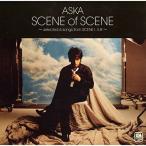 CD/ASKA/SCENE of SCENE 〜selected 6 songs from SCENE I,II,III〜 (限定盤)