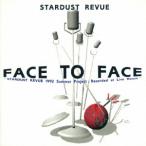 CD/スターダスト☆レビュー/FACE TO FACE (UHQCD)