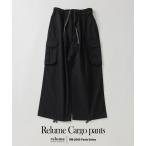 カーゴパンツ ”Relume” イージー カーゴパンツ メンズ