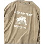 tシャツ 6.2oz ピグメントNEVER SAY NEVER ロンTEE メンズ レディース