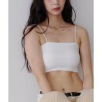 チューブトップ ベアトップ Basic Bra Top / ベーシック ブラトップ