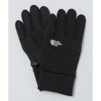 手袋 THE NORTH FACE_ ETIP GLOVE メンズ
