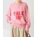 トレーナー スウェット TALK UPロゴスウェット レディース