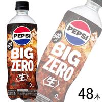 サントリー ペプシ ペプシ 生 BIG ZERO PET 600ml×24本入×2ケース：合計48本 ビッグ ゼロ ／飲料 | オーナインショップ ヤフー店
