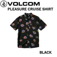 ボルコム VOLCOM 半袖シャツ Pleasure Cruise S/S Shirt Black 