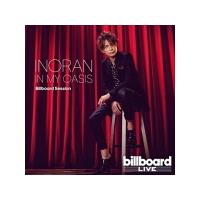 INORAN　CD/IN MY OASIS Billboard Session 22/6/29発売【オリコン加盟店】 | アットマークジュエリー