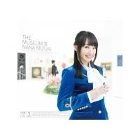 水樹奈々　CD+DVD/THE MUSEUM III　18/1/10発売　オリコン加盟店 | アットマークジュエリー