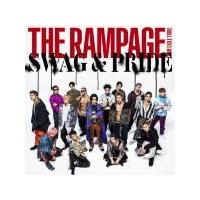 THE RAMPAGE from EXILE TRIBE　CD+DVD/SWAG &amp; PRIDE　19/10/2発売 | アットマークジュエリー