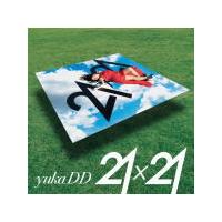 初回限定盤(取) DVD付 yukaDD(;´∀｀)　CD+DVD/21x21 21/3/17発売 オリコン加盟店 | アットマークジュエリー