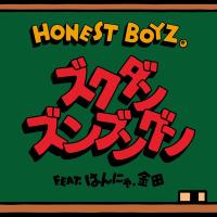 通常盤（初回仕様）紙ジャケ  HONEST BOYZ(R) CD/ズクダンズンブングン feat.はんにゃ.金田 24/10/2発売【オリコン加盟店】 | アットマークジュエリー