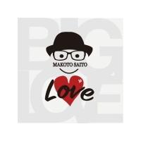 斎藤誠　CD/BIG LOVE　22/1/26発売　オリコン加盟店 | アットマークジュエリー