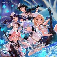 【新品】 Daylight -デイライト- Blu-ray付生産限定盤 CD Morfonica 倉庫S | 赤い熊さんYahoo!店