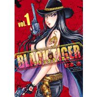 BLACK TIGER vol.1/秋本治 | bookfanプレミアム