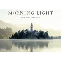 MORNING LIGHT/吉村和敏 | bookfanプレミアム