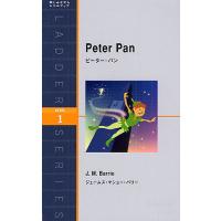 ピーター・パン Level 1(1000‐word)/ジェームス・マシュー・バリー | bookfanプレミアム