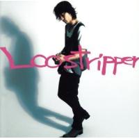 Ｌｏｏｓｔｒｉｐｐｅｒ（ＤＶＤ付）／Ｌｏｏｓｔｒｉｐｐｅｒ | ブックオフ2号館 ヤフーショッピング店