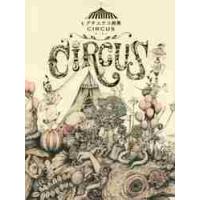 ヒグチユウコ画集　ＣＩＲＣＵＳ / ヒグチ　ユウコ　著 | 京都 大垣書店オンライン