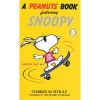 A peanuts book featuring Snoopy 5/チャールズM．シュルツ/谷川俊太郎 | bookfan