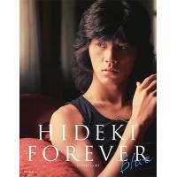 HIDEKI FOREVER blue/西城秀樹/KishinShinoyama | bookfan