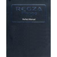 REGZA Phone T-01C/IS04 Perfect Manual/福田和宏 | bookfan