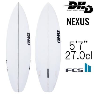 DHD サーフボード ネクサス モデル 5'7