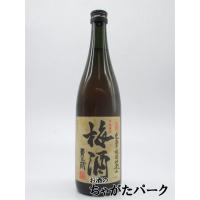 本坊酒造 貴匠蔵 梅酒 17度 720ml | お酒のちゃがたパーク Yahoo!店