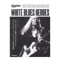 ホワイト ブルース ヒーローズ WHITE BLUES HEROES リットーミュージック | chuya-online チューヤオンライン