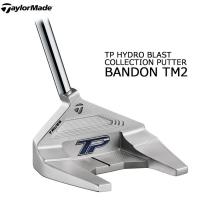 テーラーメイド TP COLLECTION HYDRO BLAST BANDON TM2 パター TP 