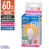 オーム電機 5年保証 LED電球 小形 E17 60形相当 電球色 LDA6L-G-E17 IH22 | cocoatta