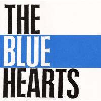 優良配送 CD THE BLUE HEARTS ザ・ブルーハーツ PR | Disc shop suizan 2号店